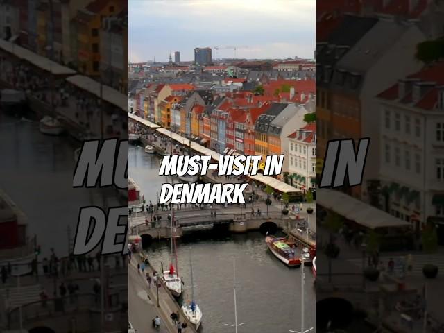 The Best of Denmark: 10 Places You Must Visit