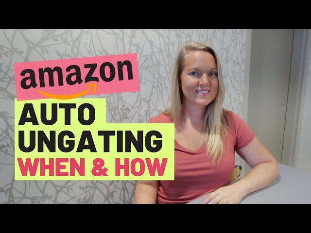 Amazon Auto Ungating for Categories and Brands for Retail Arbitrage