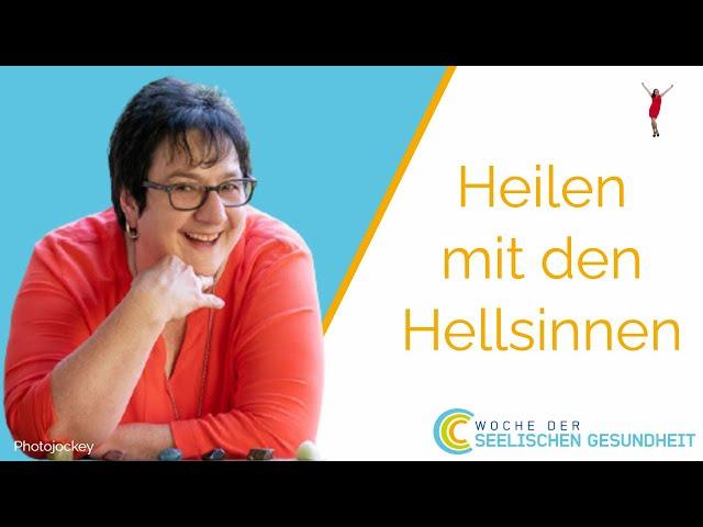 Heilen mit den Hellsinnen