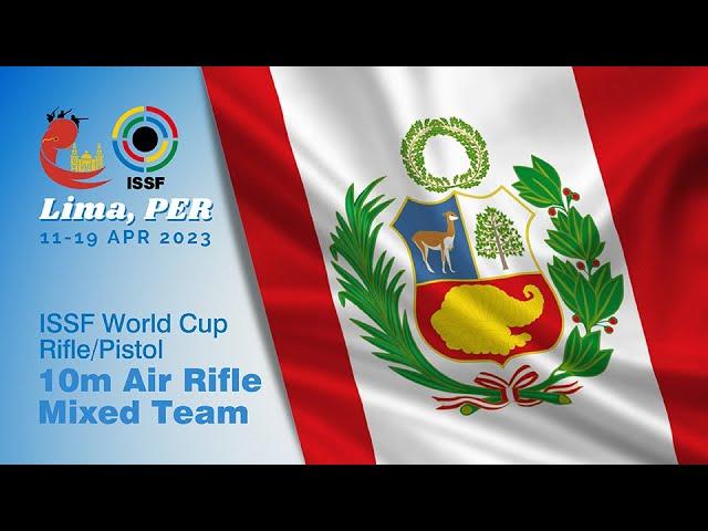 Highlights 10m Air Rifle Mixed Team - 2023 Lima (PER) - ISSF World Cup Rifle and Pistol