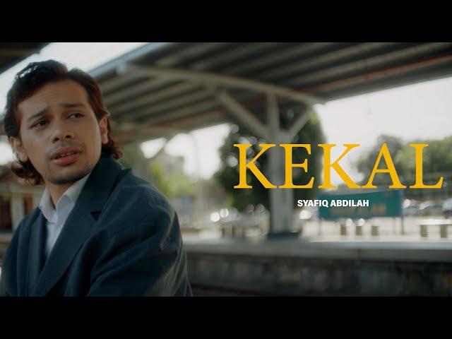 Syafiq Abdilah - Kekal (Official Music Video)