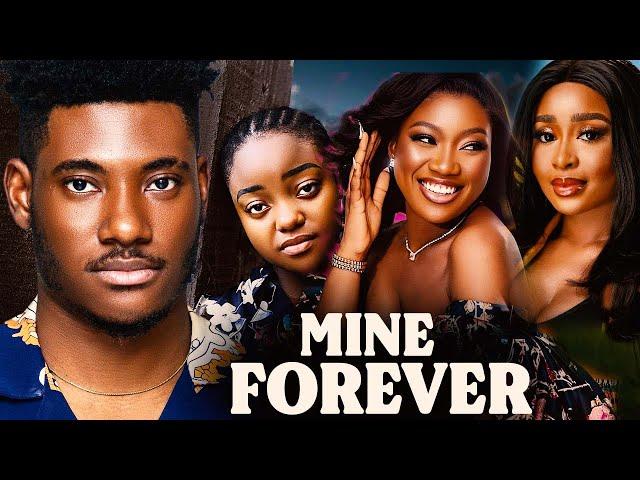 Mine Forever - Chidi Dike and Chinenye Nnebe 2025 Movies | Nigerian Movies 2025 Latest Full Movies