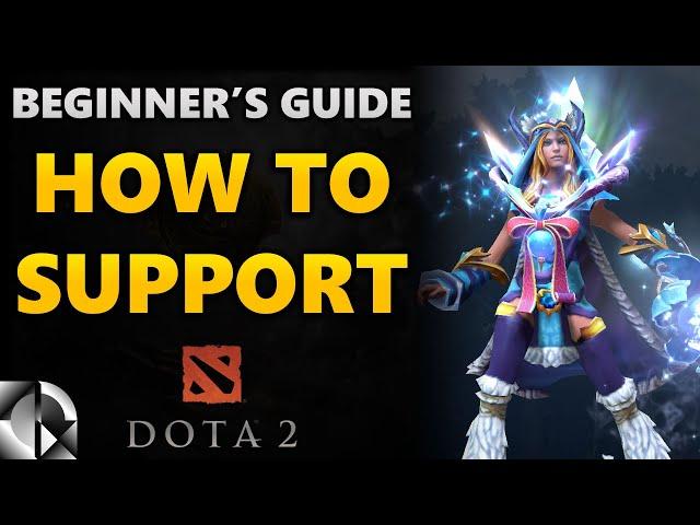 Dota 2 Beginner's Guide: How to Support | 7.28c