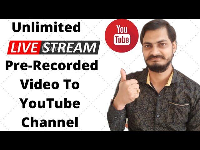 Live Stream Pre-Recorded Video To YouTube Using OBS | Youtube Channel Par Pre-Recorded Video Se Live