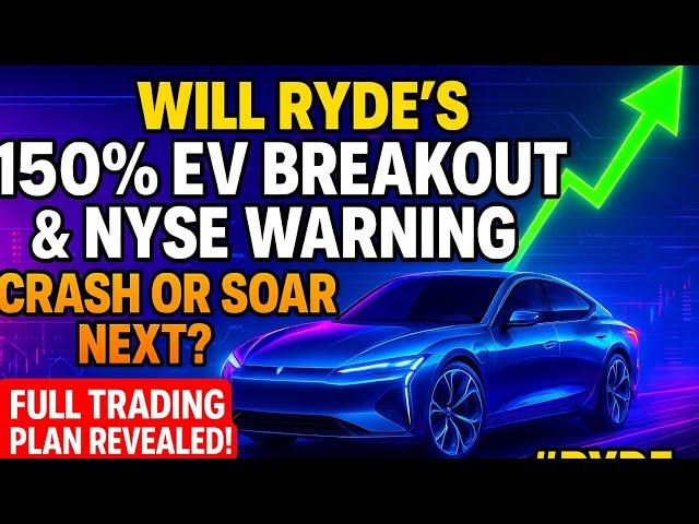 Ryde  150% EV Surge! NYSE Warning vs Breakout Momentum ️ Next Move? Trading Plan Inside  #RYDE