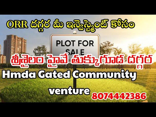 Hyderabad Open plots for Sale|Srisailam highway|Maheswaram|Thukkuguda|meerkhanpet|8074442386