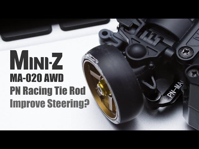 Kyosho Mini-Z AWD MA-020: Can we improve steering with PN Racing's steering tie rod?