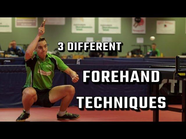 3 different FOREHAND TECHNIQUES | Tutorial | advanced level table tennis & ping pong | how to play