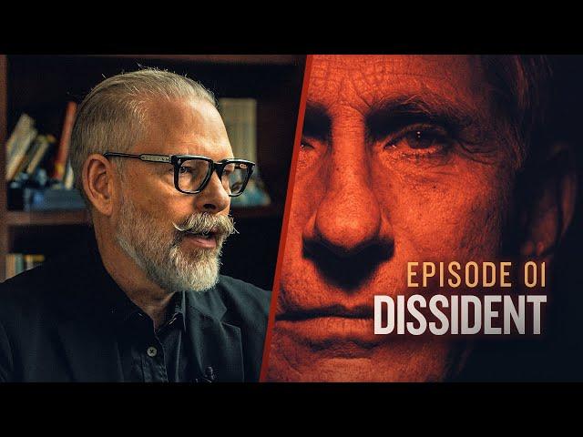 The Coverup | Dissident: The Doctor that Fauci Tried to Destroy | Ep. 1