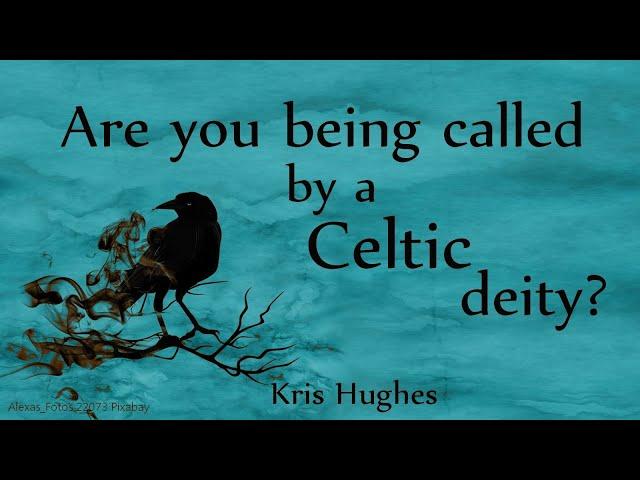 Is a Celtic deity calling you?