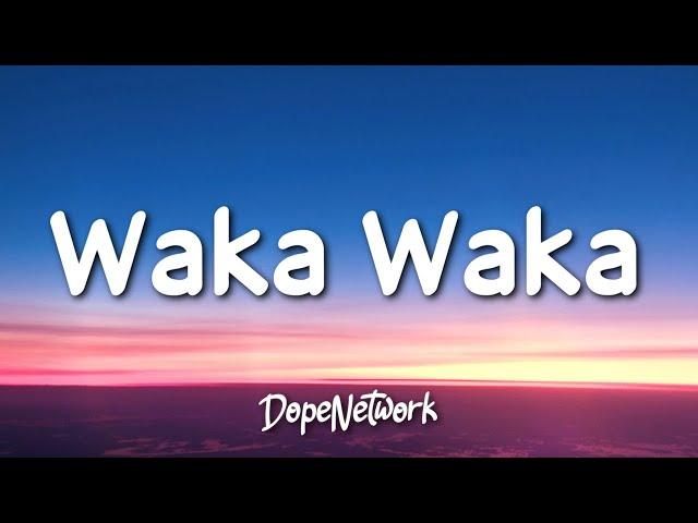 Shakira - Waka Waka (This Time for Africa)(Lyrics)