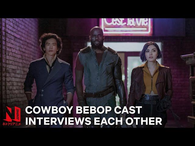 Cowboy Bebop Cast Ask Each Other Questions | Cowboy Bebop | Netflix Anime