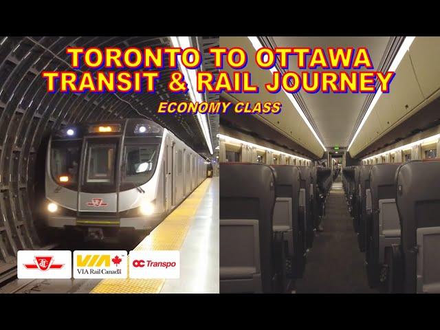 Toronto to Ottawa Transit & Rail Journey | Economy Class