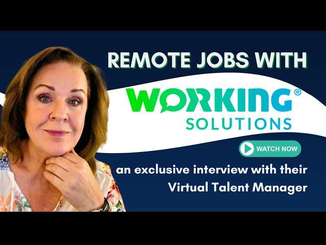 Remote Jobs with WORKING SOLUTIONS - An Interview With Their Virtual Talent Manager