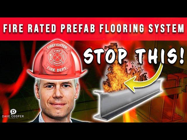 Fire Rated Building Materials: Prefab Flooring Systems | Dave Cooper Live