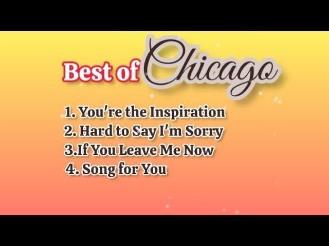 Best of Chicago (with lyrics )