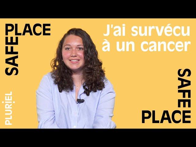 J'AI EU UN CANCER À 12 ANS