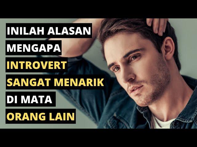 13 Alasan Mengapa Introvert Sangat Menarik Di Mata Orang Lain