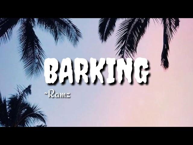 Barking-Ramz ||lyrics