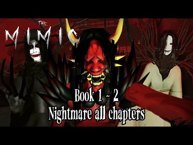 The Mimic - Book 1-2 Nightmare All Chapters Solo Full Game (Full walkthrough)