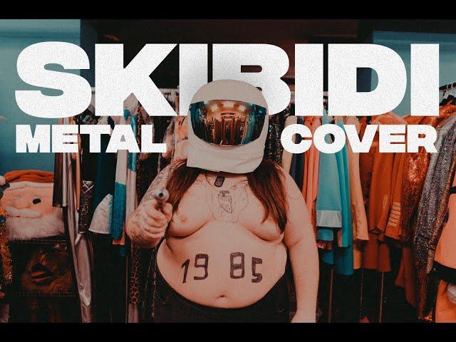 Little Big - Skibidi (Metal Cover)