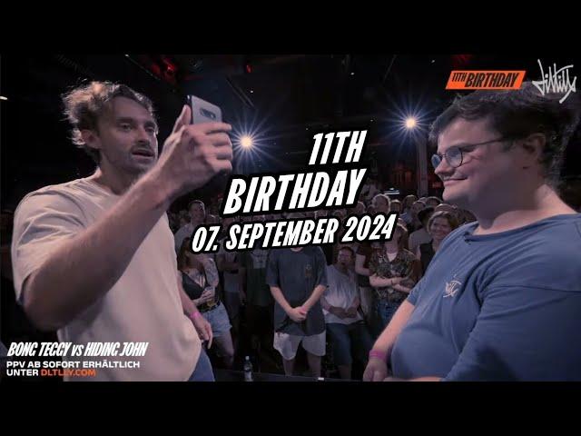 PPV OUT NOW! ⎪ BDay #11 - 4 Acapella Battles & 1 Freestyle-Turnier ⎪ DLTLLY