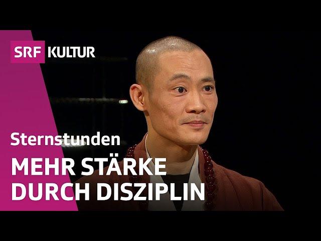 Shaolin Meister Shi Heng Yi: Wie lerne ich Selbstbeherrschung? | Sternstunde Religion | SRF Kultur