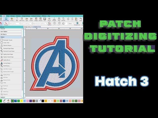 Hatch 3 Patch Digitizing Tutorial - Avengers Logo