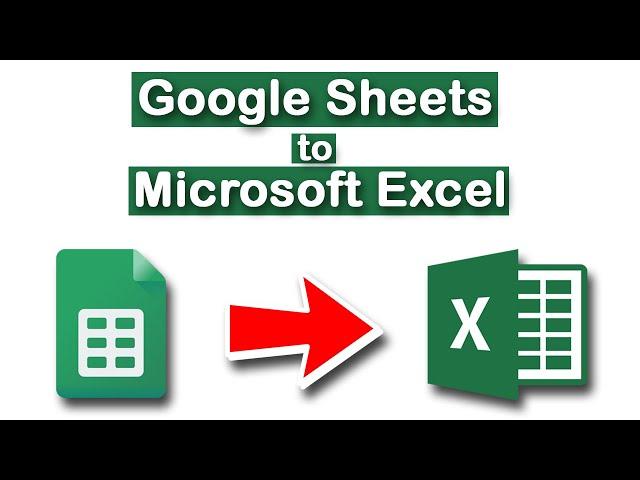 How to convert Google Sheets to Microsoft Excel without losing formatting