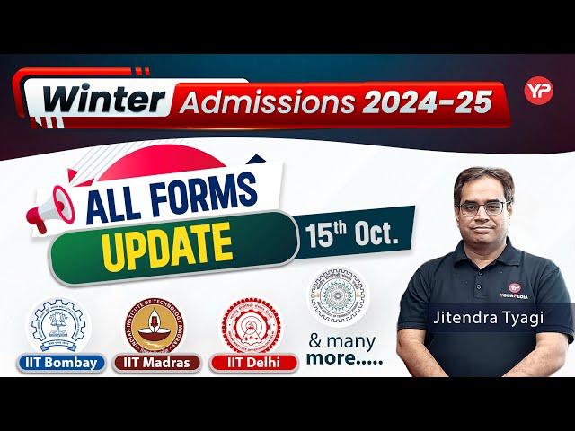 All Forms update till now | MTech/MS/Direct PhD/PhD/FPM winter admissions 2024-25 IIT's & IIM