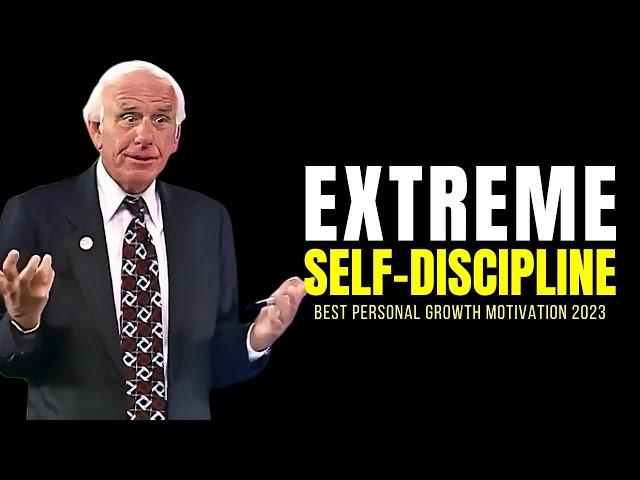 MASTER THE ART OF SELF DISCIPLINE | Jim Rohn Personal Growth Motivational Speech 2023