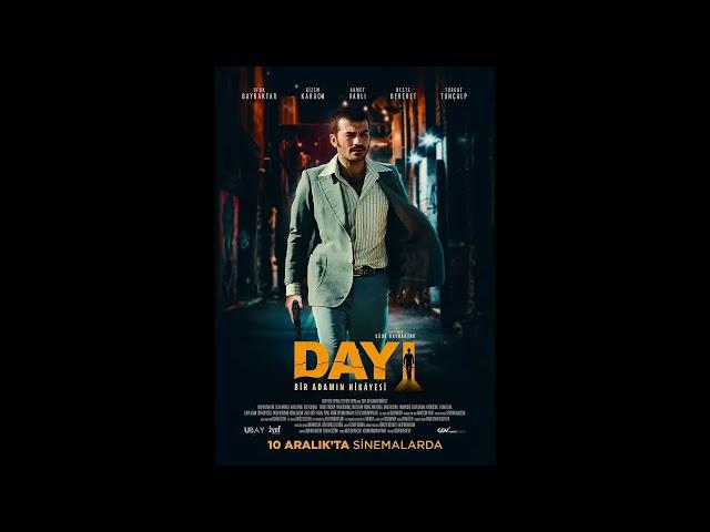 DAYI - Bir Adamın Hikayesi Film Müzikleri - Demir Yürek 2 -Yıldıray Gürgen