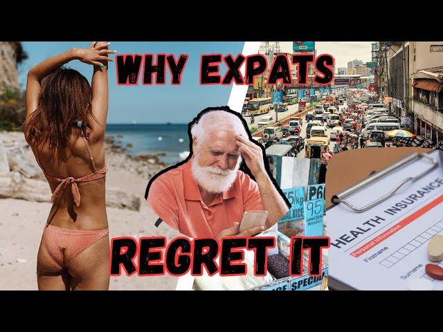 REGRETS OF EXPATS IN THE PHILIPPINES (What Went Wrong?)