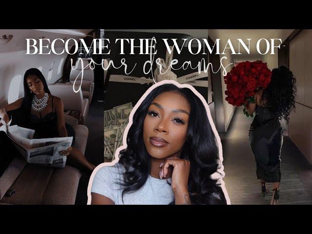 HOW TO BECOME THE WOMAN OF YOUR DREAMS | LEVEL UP & REINVENT YOURSELF | TRINDINGTOPIC