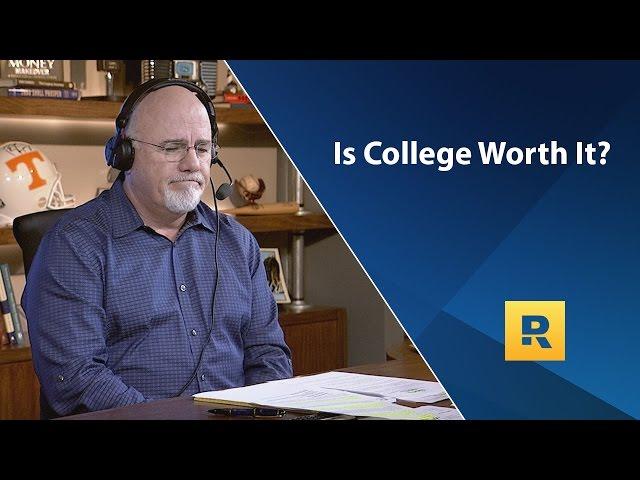 Is College Worth It? - Dave Rant