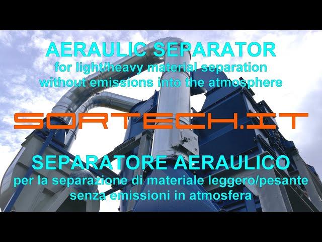 SORTECH.IT - Light/Heavy Material Separation - Separazione Materiale Leggero/Pesante