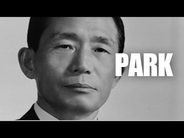 Park Chung Hee | The Architect Of Modern Korea