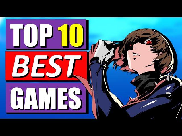 Top 10 BEST Games of ALL Time!