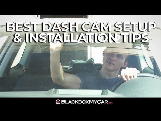 Best Dash Cam Setup & Installation Tips | BlackboxMyCar