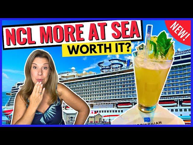 NCL's New MORE AT SEA: Everything You NEED to Know