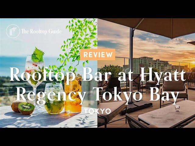 Rooftop Bar at Hyatt Regency Tokyo Bay - Review