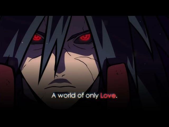 Madara Uchiha Speech MV