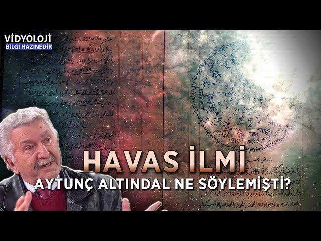 THEY DON'T WANT US TO LEARN! HAVAS SCIENCE AND FACTS | WHAT DID AYTUNÇ ALTINDAL SAY?