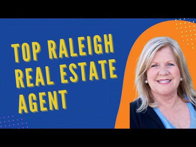 Top Raleigh Real Estate Agent