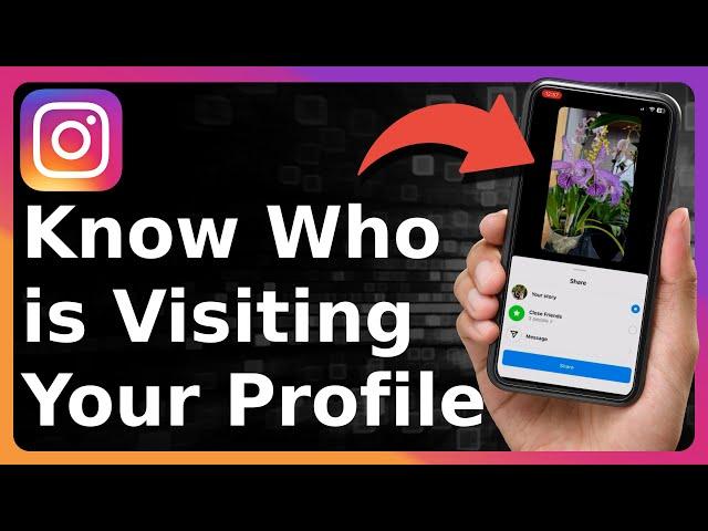 How To See Who Visits Your Instagram Profile