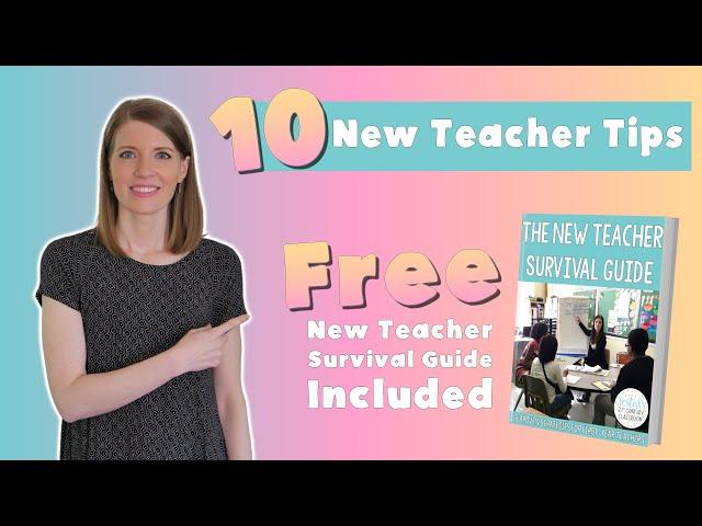 10 New Teachers Tips (Free New Teacher Survival Guide Included)