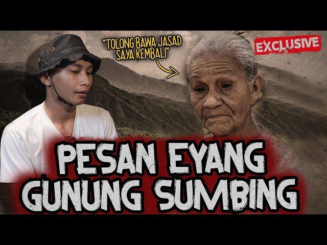 KEMBALIKAN JASAD SAYA..!! GUNUNG SUMBING - BUKAN UNTUK YANG TAKUT SETAN!