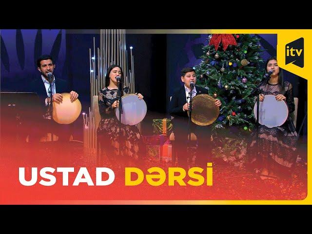 Ustad dərsi | Yeni il buraxılışı | Aytən Məhərrəmova