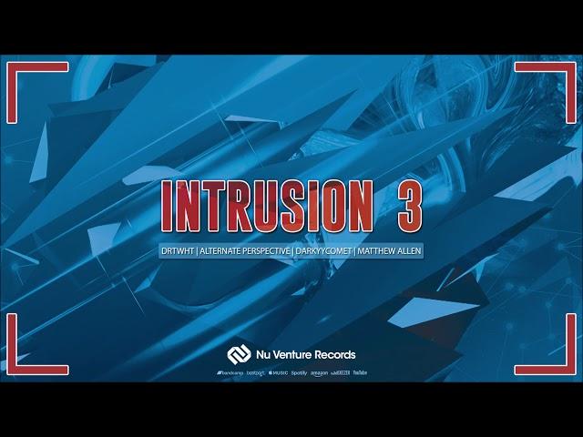 Intrusion 3 EP (Release Mix) [NVR092: OUT NOW!]