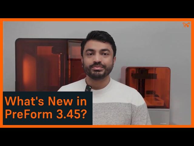 New in Preform 3.45: Optimize Your Workflow and Save Time and Material